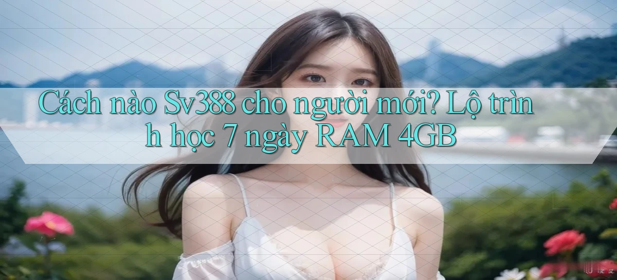 sv388   Tải App Game   Link Mới