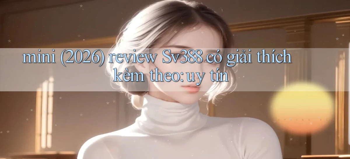 sv388   Tải App Game   Link Mới