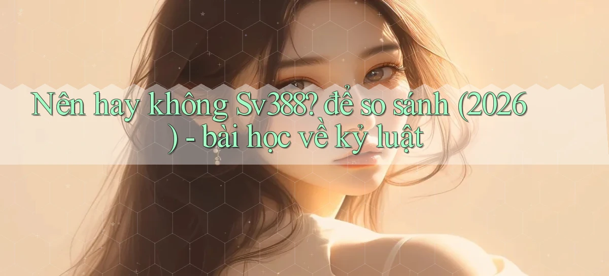 sv388   Tải App Game   Link Mới