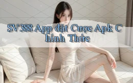 sv388  app đặt cược apk chính thức