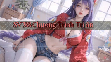 sv388  chương trình tri ân
