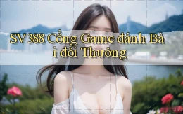 sv388  cổng game đánh bài đổi thưởng