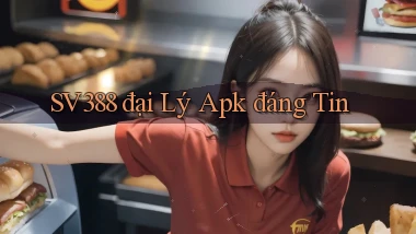 sv388  đại lý apk đáng tin