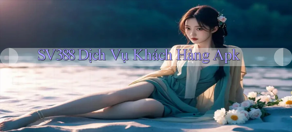 sv388   Tải App Game   Link Mới