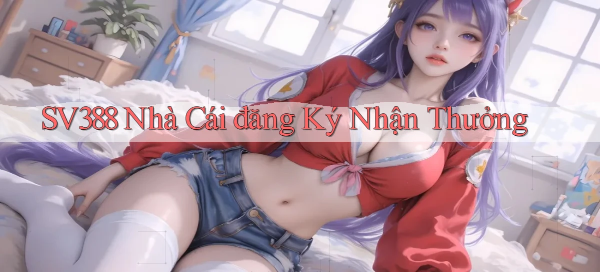 sv388   Tải App Game   Link Mới