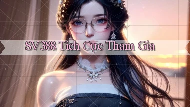 sv388  tích cực tham gia