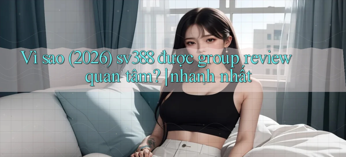 sv388   Tải App Game   Link Mới